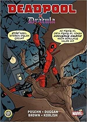 Deadpool x Dracula by Brian Posehn, Aslı Dağlı