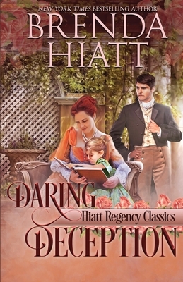 Daring Deception by Brenda Hiatt