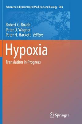 Hypoxia: Translation in Progress by 