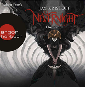 Nevernight - Die Rache by Jay Kristoff