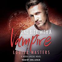 One Bite With A Vampire by Louisa Masters