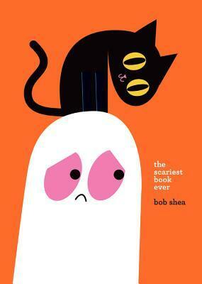 The Scariest Book Ever by Bob Shea