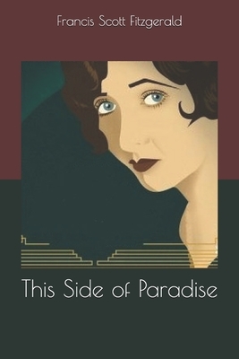 This Side of Paradise by F. Scott Fitzgerald