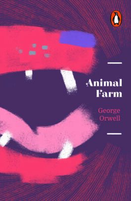 Animal Farm by George Orwell