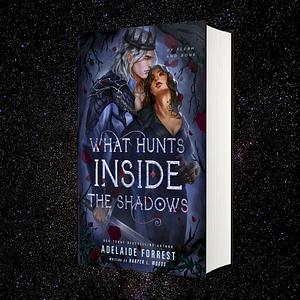 What Hunts Inside the Shadows by Harper L. Woods