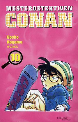 Mesterdetektiven Conan 10 by Gosho Aoyama