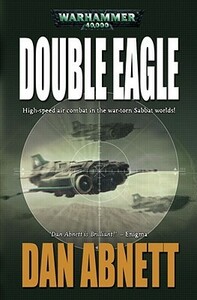 Double Eagle by Dan Abnett