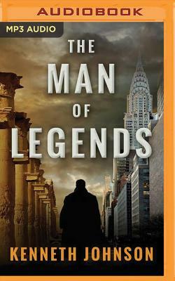 The Man of Legends by Kenneth Johnson