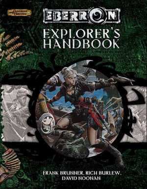 Explorer's Handbook by Rich Burlew, Michele Lyons, David Noonan, Frank Brunner, Scott Fitzgerald Gray