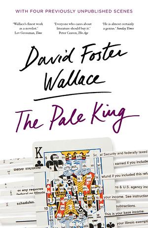 The Pale King by David Foster Wallace