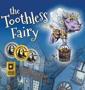 The Toothless Fairy by Tim Jordan