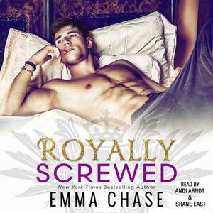 Royally Screwed by Emma Chase