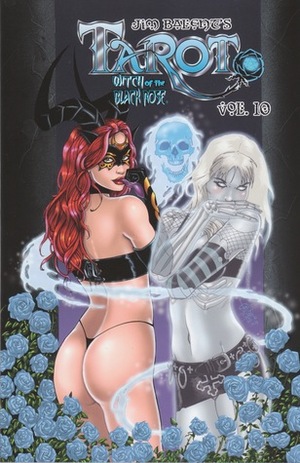 Tarot: Witch of the Black Rose Vol. 10 by Jim Balent