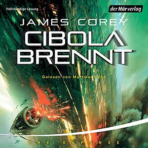 Cibola brennt by James S. A. Corey