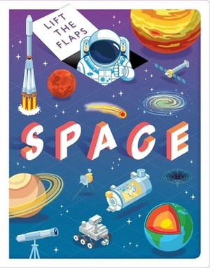 Lift the Flaps: Space by Igloobooks