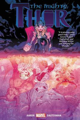 Thor by Jason Aaron & Russell Dauterman Vol. 2 by Jason Aaron, Russell Dauterman