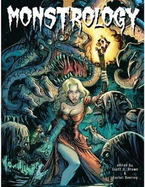 Monstrology by Ryan Ferrier, Erik Norris, Andrew Foley, Charles Webb, Walt Mancing, Erica Heflin, Joey Esposito, Scott O. Brown, Thacher E. Cleveland