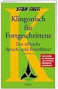 Klingonisch für Fortgeschrittene – Der offizielle Sprach- und Reiseführer by Marc Okrand