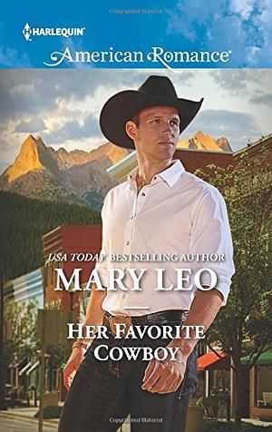 Her Favorite Cowboy by Mary Leo