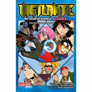Vigilante - My Hero Academia Illegals 6 by Hideyuki Furuhashi