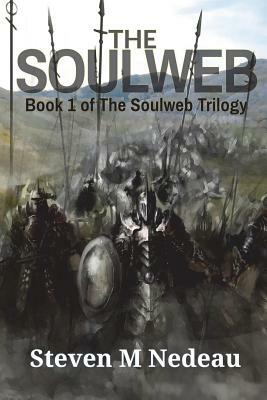 The Soulweb by Steven M. Nedeau