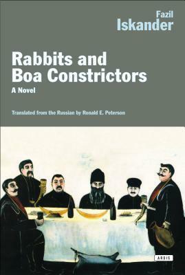 Rabbits and Boa Constrictors by Fazil Iskander