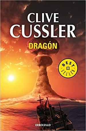 Dragón by Clive Cussler