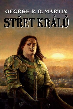 Střet králů by George R.R. Martin