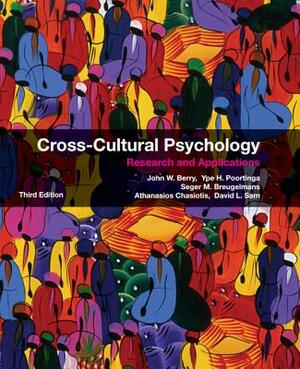 Cross-Cultural Psychology by Ype H. Poortinga, Seger M. Breugelmans, John W. Berry