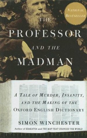 The Professor & the Madman by Simon Winchester