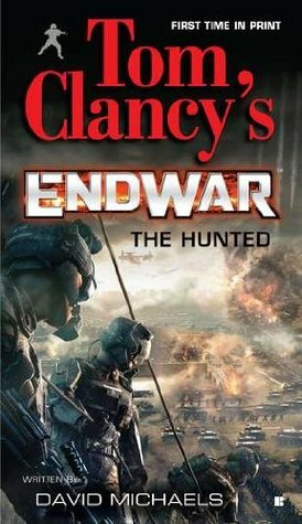 The Hunted by Grant Blackwood, Tom Clancy, David Michaels