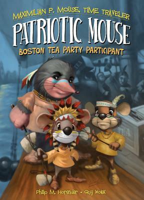Patriotic Mouse: Boston Tea Party Participant by Philip Horender