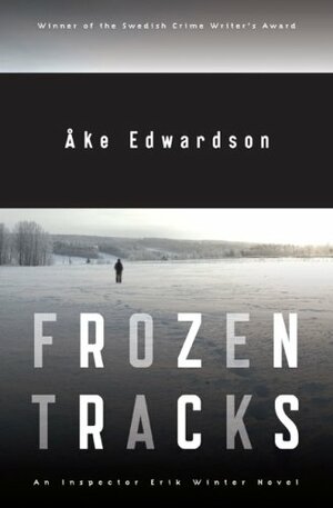Frozen Tracks by Åke Edwardson