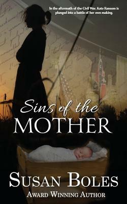 Sins of the Mother by Susan Boles