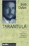 Tarantula / Tarantel by Bob Dylan