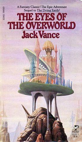 The Eyes of the Overworld by Jack Vance