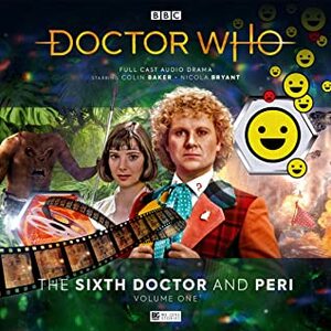 Doctor Who: The Sixth Doctor and Peri Volume 01 by James Parsons, Jacqueline Rayner, Stuart Manning, Andrew Stirling-Brown, Nev Fountain