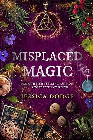 Misplaced Magic by Jessica Dodge