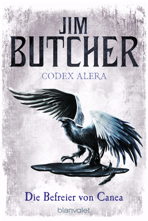 Die Befreier von Canea by Jim Butcher