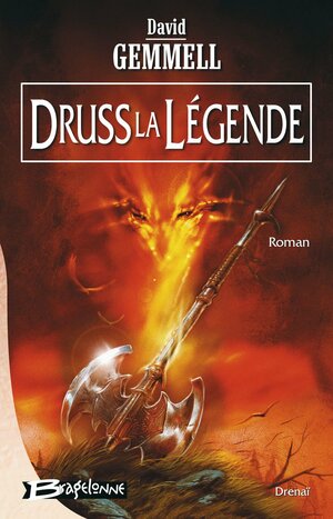 Druss La Légende by Alain Névant, David Gemmell