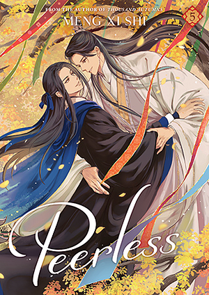 Peerless: Wushuang (Novel) Vol. 5 by Meng Xi Shi