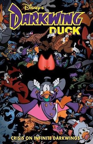 Darkwing Duck, Vol. 2: Crisis on Infinite Darkwings by Ian Brill
