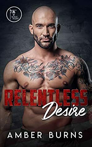 Relentless Desire by Amber Burns