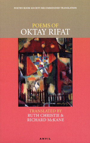 Poems of Oktay Rifat by Richard McKane, Oktay Rifat, Ruth Christie