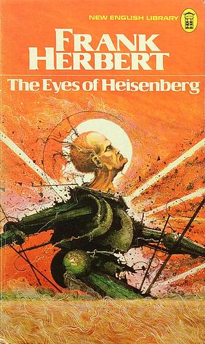 The Eyes of Heisenberg by Frank Herbert