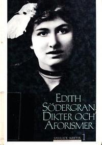 Dikter och aforismer by Edith Södergran