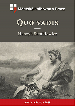 Quo Vadis by Henryk Sienkiewicz