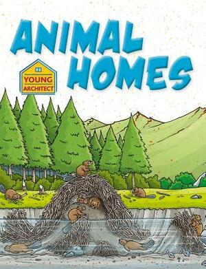 Animal Homes by Saranne Taylor