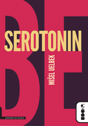 Serotonin by Michel Houellebecq