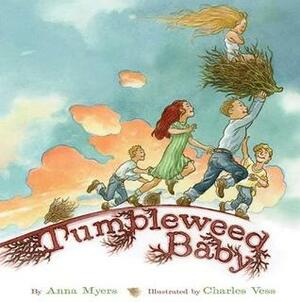 Tumbleweed Baby by Charles Vess, Anna Myers